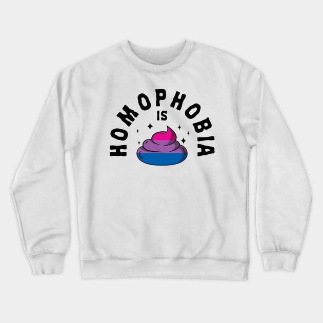 Homophobia Is Poop LGBT Funny Bi Pride Crewneck Sweatshirt by Kuehni